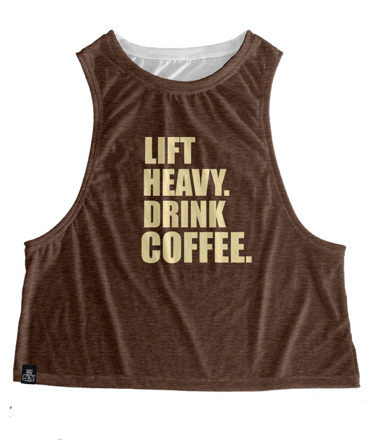 Lift Heavy Drink Coffee Tops