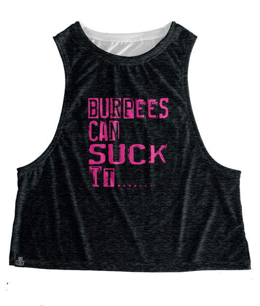 Burpees Can Suck It Tops