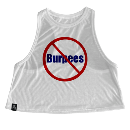 No Burpees  RTB Tops