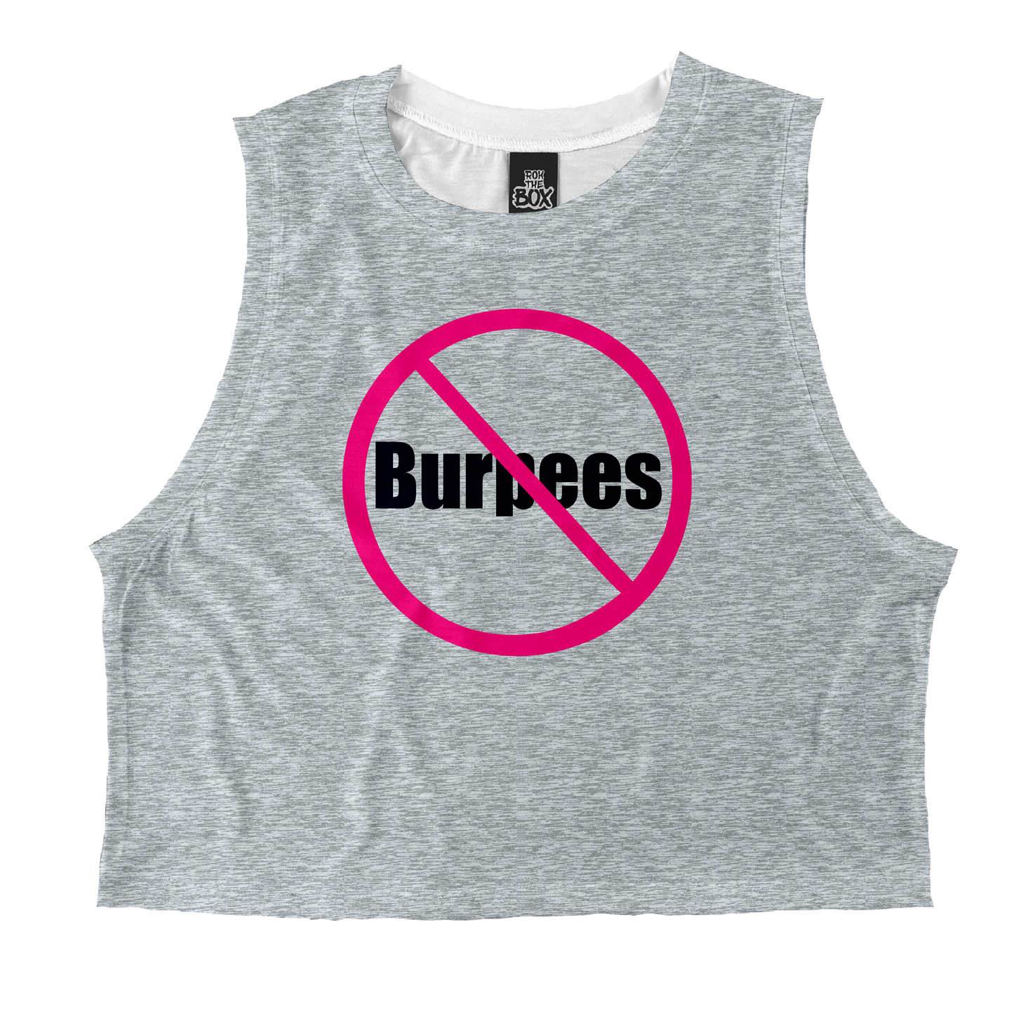 No Burpees Heather RTB Tops