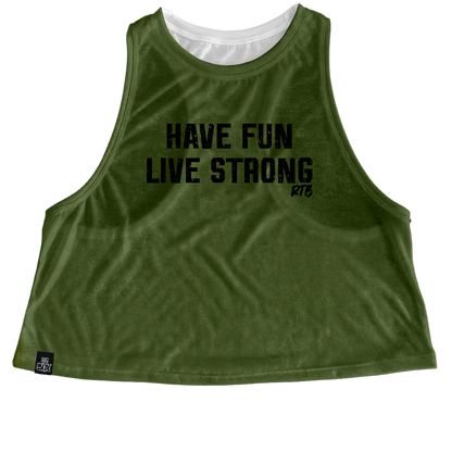 Have Fun Live Strong (green)Tops