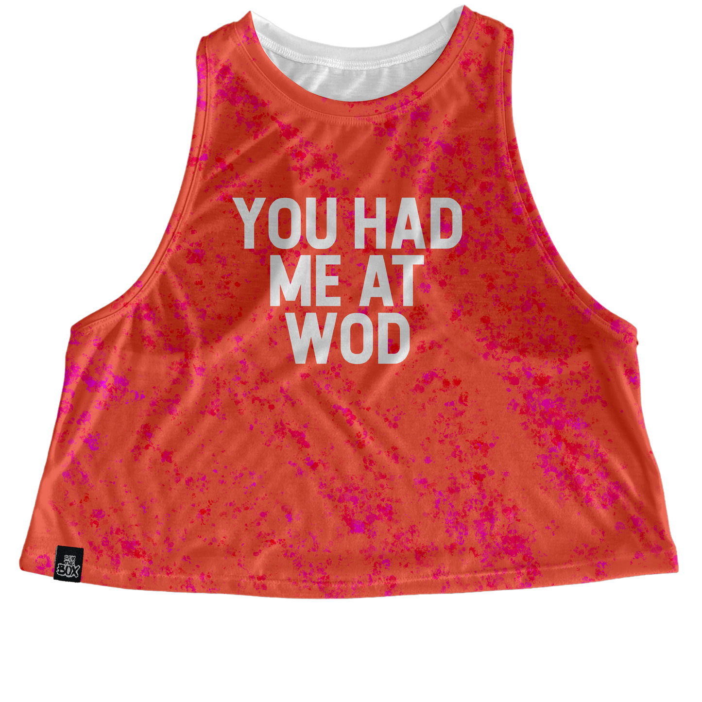 You Had Me At WOD (oranges)Tops