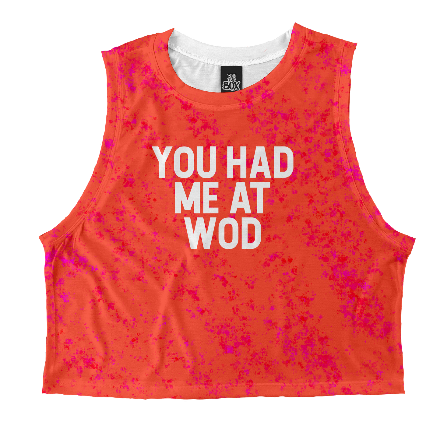 You Had Me At WOD (oranges)Tops